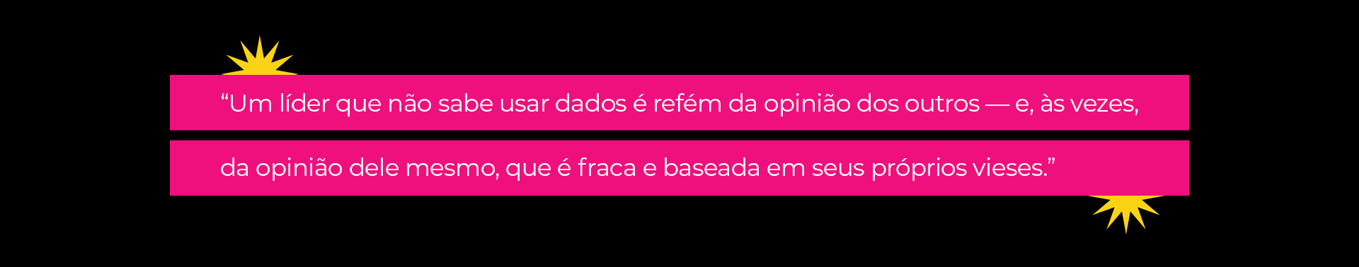 Frase dita por Samira Cardoso, CEO da Layer Up, no DDDDay