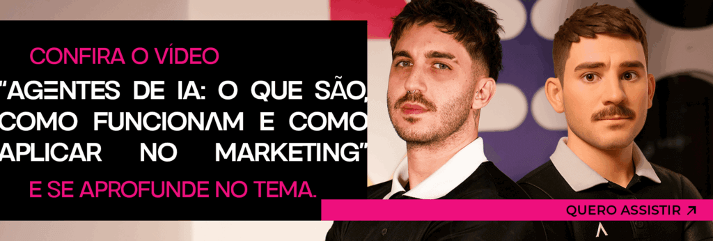 Chamada para vídeo: Agentes de IA - o que são, como funcionam e como aplicar no marketing. Confira o conteúdo com Gabriel Bearzi.