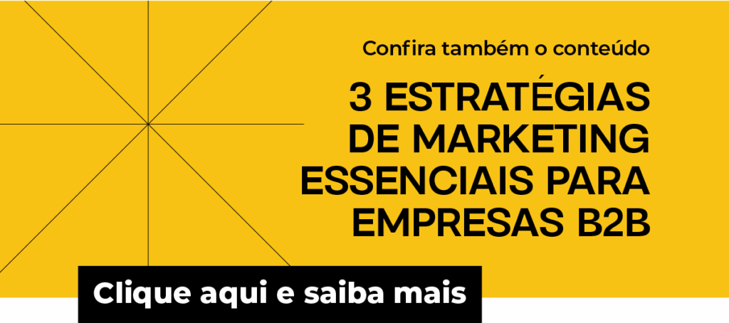 3 estratégias de marketing essenciais para empresas B2B