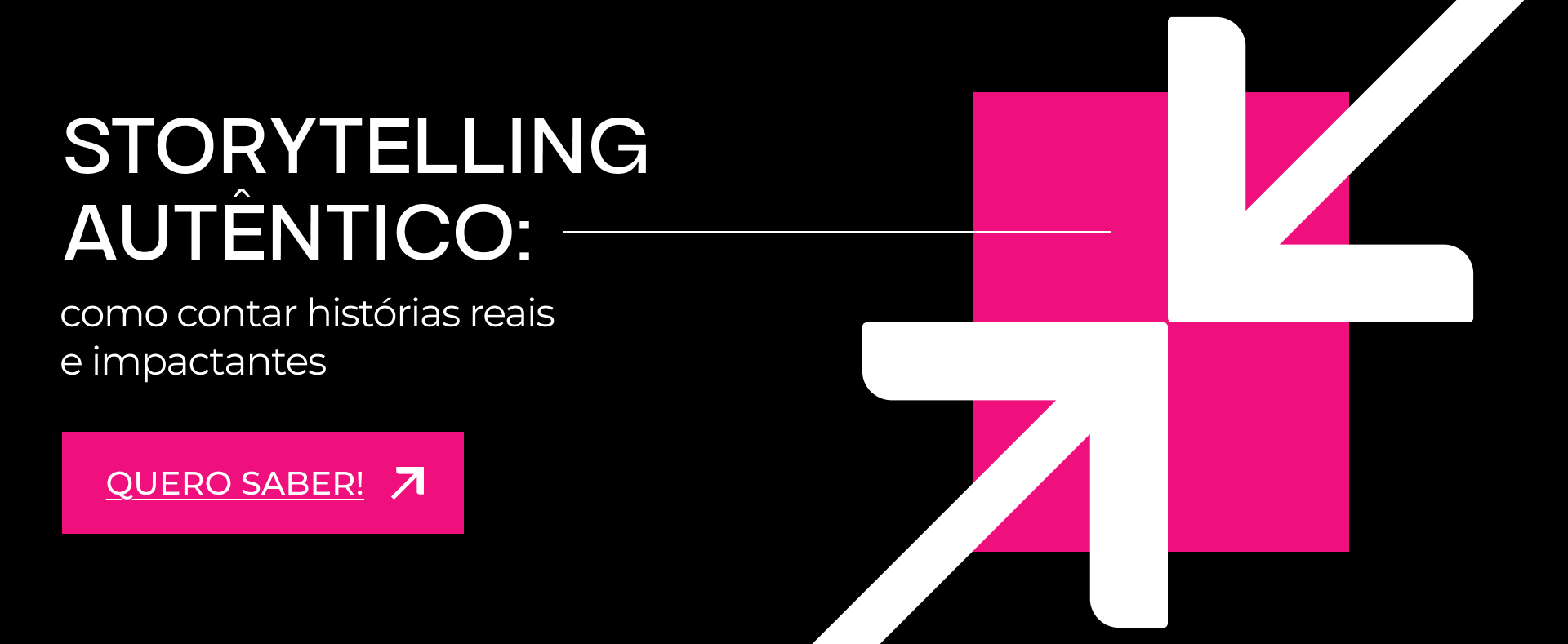 Conheça o conteúdo "Storytelling autêntico: como contar histórias reais e impactantes"