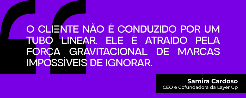 Samira Cardoso, CEO e Cofundadora da Layer Up fala sobre a Era da Presença Inteligente