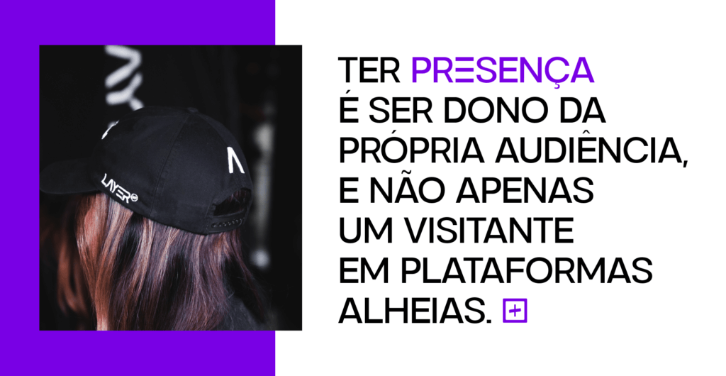 Saiba o que é ter presença. 